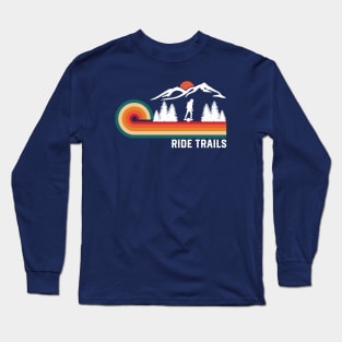 Retro One Wheel Ride Trails Onewheel Long Sleeve T-Shirt